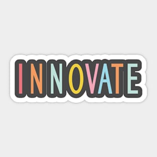 Innovate in Bold Text and Color Sticker